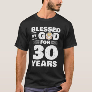 Gesegnet von Gott für 30 Jahre - 30. Geburtstag T-Shirt