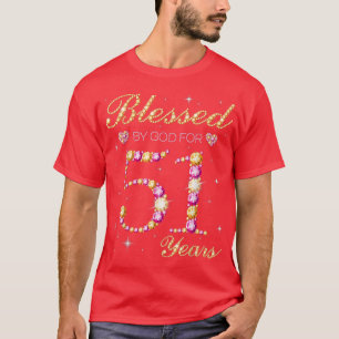 Gesegnet von Gott für 51 Jahre alt 51. Geburtstag T-Shirt