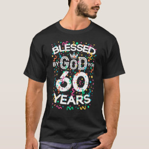 Gesegnet von Gott für 60 Jahre alt 60. Geburtstag T-Shirt