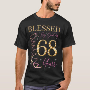 Gesegnet von Gott für 68 Jahre alt 68. Geburtstag  T-Shirt