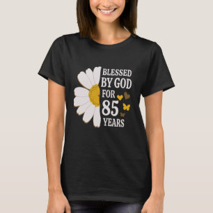 Gesegnet von Gott für 85 Jahre 85. Geburtstag Dais T-Shirt
