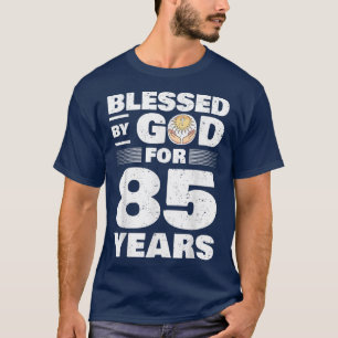 gesegnet von Gott für 85 Jahre 85. Geburtstag T-Shirt
