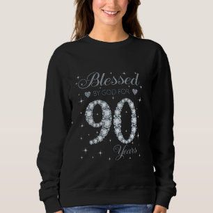 Gesegnet von Gott für 90 Jahre alt 90. Geburtstags Sweatshirt