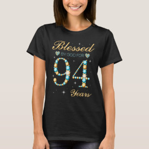 Gesegnet von Gott für 94 Jahre alt 94. Geburtstag  T-Shirt