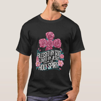 Gesegnet von Gott geliebt durch Jesus, geliebt dur T-Shirt