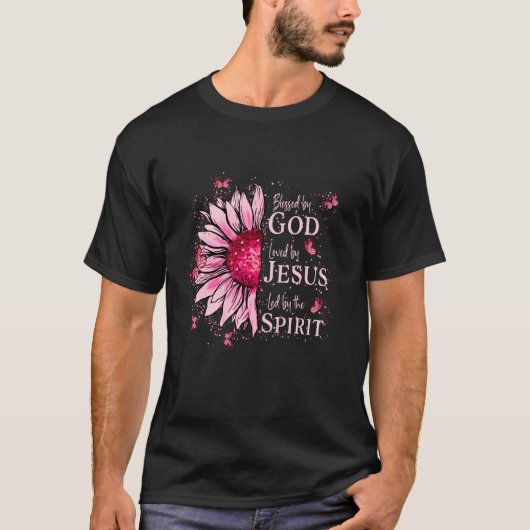 Gesegnet von Gott geliebt von Jesus rosa Sonnenblu T-Shirt (Vorderseite)
