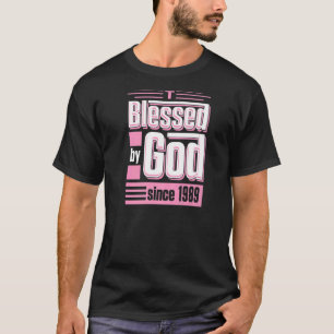 Gesegnet von Gott seit 1989 Christlich Themed Birt T-Shirt