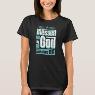 Gesegnet von Gott seit 1999 Christlich Themed Birt T-Shirt