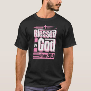 Gesegnet von Gott seit 2009 Christlich Themed Birt T-Shirt