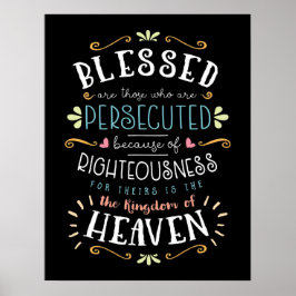 Gesegnet werden wegen der Rechtschaffenheit verfol Poster