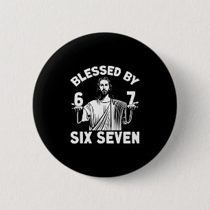 Gesegnete 6 Nummer 67 Sechs Sieben Meme Button