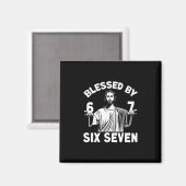 Gesegnete 6 Nummer 67 Sechs Sieben Meme Magnet (Vorderseite/Rückseite)