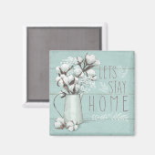 Gesegnete IV Minze | BLEIBE ZUHAUSE LASSEN Magnet (Vorderseite/Rückseite)