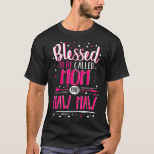 Gesegnete Mama und Maw Maw Maw Maw Maw T-Shirt