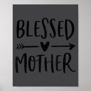 Gesegnete Mutter, Segen, eine Mutter zu sein, Mutt Poster