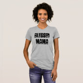 Gesegnete Mutter Tee (Vorne ganz)