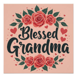 Gesegnete Oma Florale Vintage-Rosen Typografie Poster