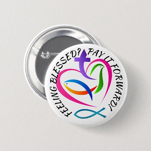 Gesegnete Pay it Forward Button (Vorne & Hinten)