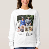 Gesegnete, Personalisierte 6-Foto-Familienkollage Sweatshirt (Vorderseite)