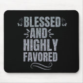 Gesegnete und hoch bevorzugte Maus-Pad Mousepad (Vorne)