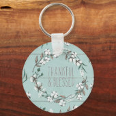 Gesegnete VI Minte | Dankbar und gesegnet Schlüsselanhänger (Vorderseite)