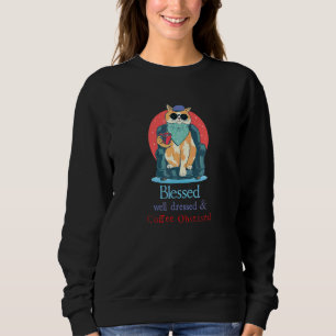 Gesegnete, wohl angezogene und koffeinsüchtige Kat Sweatshirt