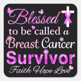 Gesegneter Brustkrebs-Überlebender Quadratischer Aufkleber