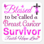 Gesegneter Brustkrebs-Überlebender Quadratischer Aufkleber (Vorderseite)