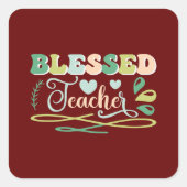 Gesegneter Lehrer zurück zum Schuldesign Quadratischer Aufkleber (Vorderseite)