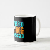 Gesegneter und hundesüchtiger Hunde-Liebhaber Kaffeetasse (VorderseiteRechts)