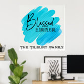 Gesegnetes Beyond Measure - bearbeitbarer Familien Poster (Heimbüro)