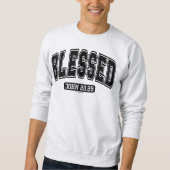 Gesegnetes Christliches Faith Sweatshirt (Vorderseite)