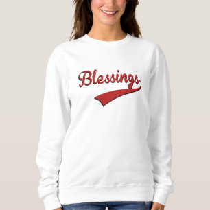 Gesegnetes Design Sweatshirt