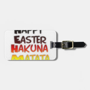 Gesegnetes Glück Ostern Hakuna Matata Ferienzeit Gepäckanhänger
