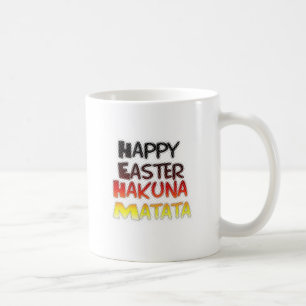 Gesegnetes Glück Ostern Hakuna Matata Ferienzeit Kaffeetasse