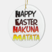 Gesegnetes Glück Ostern Hakuna Matata Ferienzeit Keramikornament (Links)