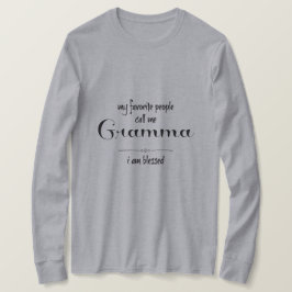 Gesegnetes Gramma (schwarzer Text) T-Shirt