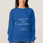 Gesegnetes Gramma (weißer Text) Sweatshirt (Vorderseite)