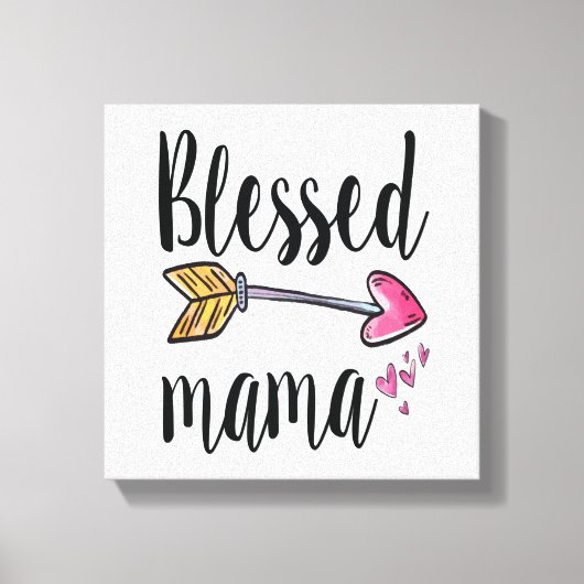Gesegnetes Mama-Geschenk für Mama Canvas Print Leinwanddruck (Vorderseite)