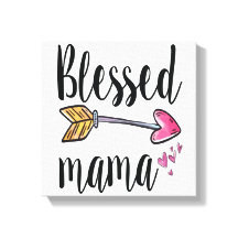 Gesegnetes Mama-Geschenk für Mama Canvas Print