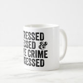 Gesegnetes und echtes Verbrechen Kaffeetasse (VorderseiteRechts)