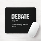 Geselliges Debattierteam Diskurs Krieg des Wortes Mousepad (Mit Mouse)