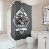 Gesellschaft der Eichhörnchenliebhaber - lustige E Duschvorhang (Beispiel)