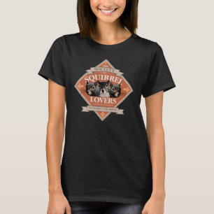 Gesellschaft der Eichhörnchenliebhaber - lustiges  T-Shirt