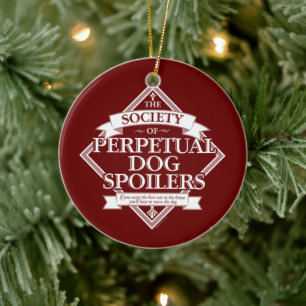 Gesellschaft der ständigen HundeSpoiler Keramik Ornament