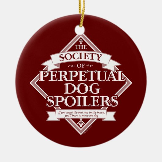 Gesellschaft der ständigen HundeSpoiler Keramik Ornament (Vorne)