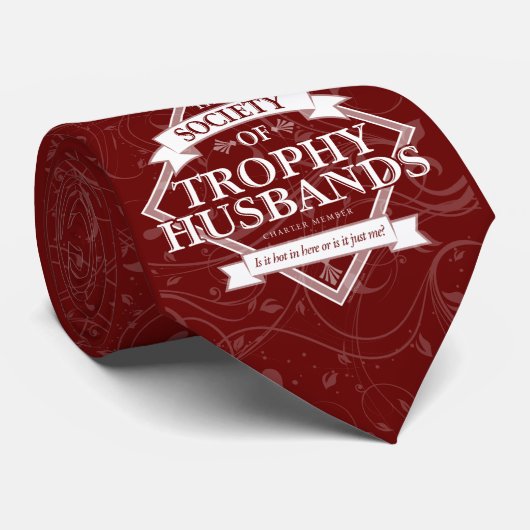 Gesellschaft der Trophy Husbands Krawatte (Gerollt)