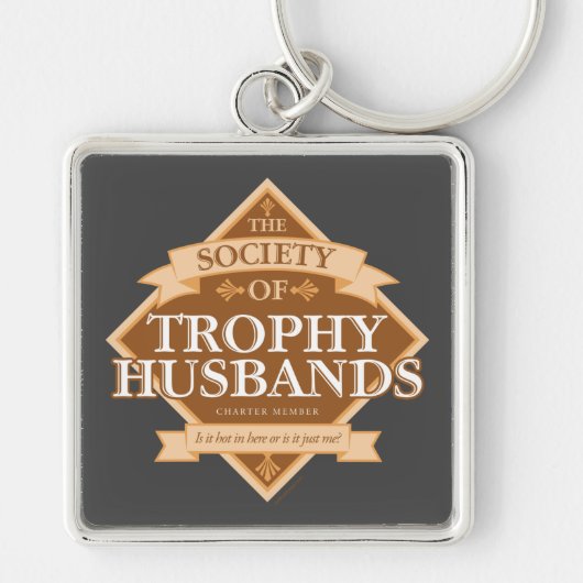 Gesellschaft der Trophy Husbands Schlüsselanhänger (Vorne)