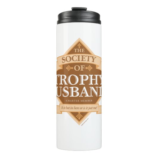 Gesellschaft der Trophy Husbands Thermosbecher (Vorderseite)