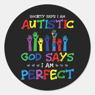 Gesellschaft sagt Autistischer Autism Awareness Da Runder Aufkleber